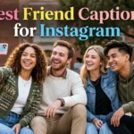 Best Friend Captions for Instagram