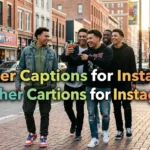Brother Captions for Instagram