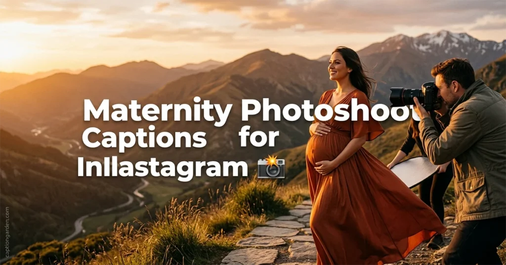 Maternity Photoshoot Captions for Instagram