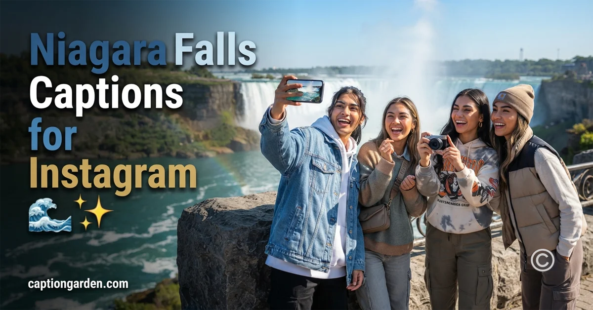 Niagara Falls Captions for Instagram