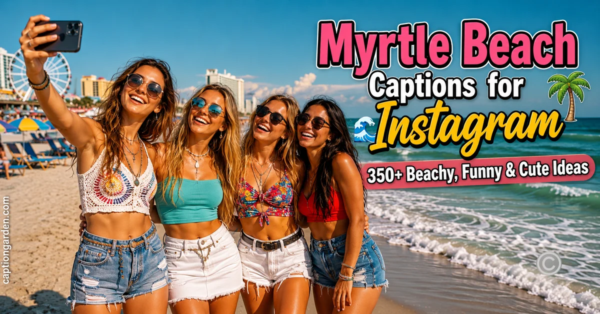 Myrtle Beach Captions