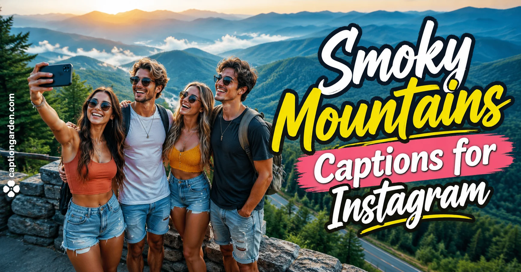 Smoky Mountains Captions for Instagram