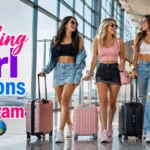 Traveling Girl Captions for Instagram